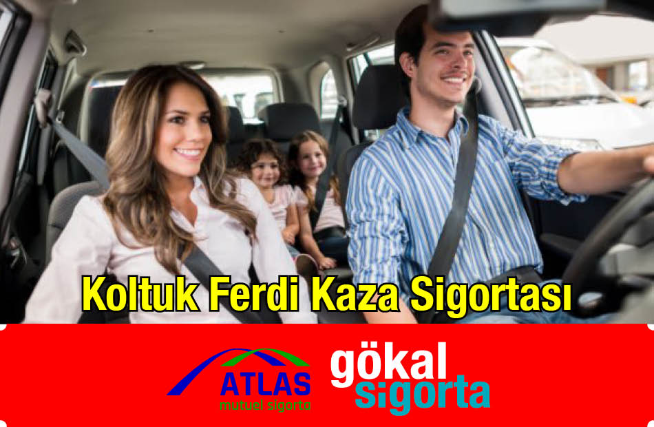 Atlas Mutuel Sigorta Koltuk Ferdi Kaza Sigortası