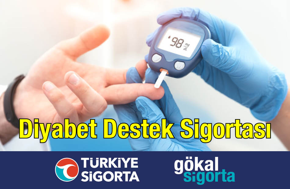 Türkiye Sigorta Diyabet Destek Sigortası