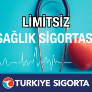 Türkiye Sigorta Limitsiz Sağlık Sigortası