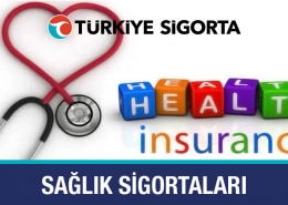 Türkiye Sigorta Sağlık Sigortaları