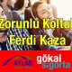 Gökal Sigorta Zorunlu Koltuk Ferdi Kaza Sigortası